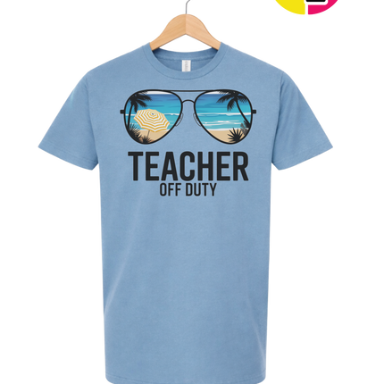Teacher Off Duty Summer Tee