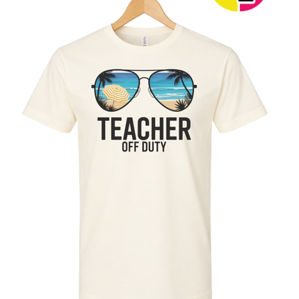 Teacher Off Duty Summer Tee