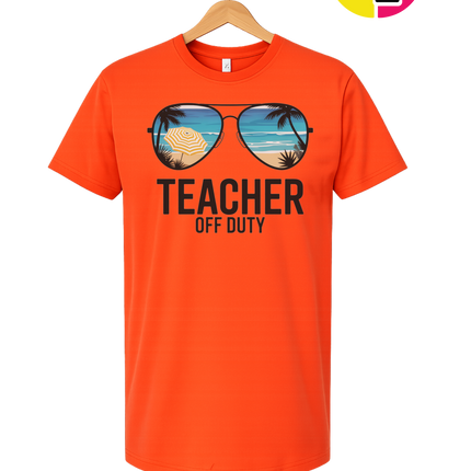 Teacher Off Duty Summer Tee
