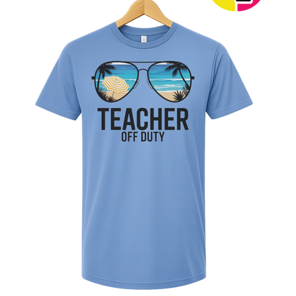 Teacher Off Duty Summer Tee