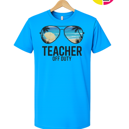 Teacher Off Duty Summer Tee