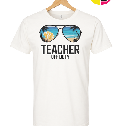 Teacher Off Duty Summer Tee