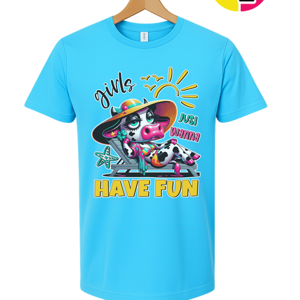 Girls Just Wanna Have Fun Funny Cow Tee