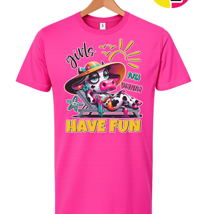 Girls Just Wanna Have Fun Funny Cow Tee