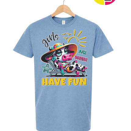 Girls Just Wanna Have Fun Funny Cow Tee