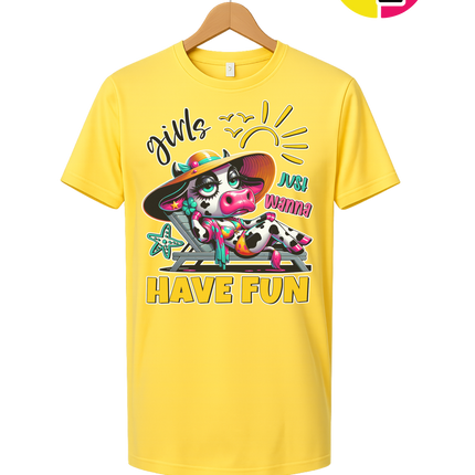 Girls Just Wanna Have Fun Funny Cow Tee