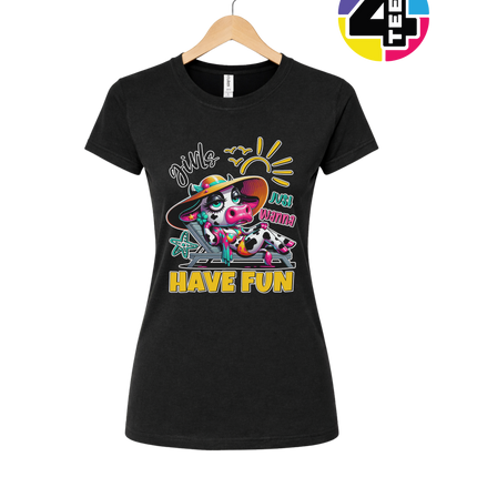 Girls Just Wanna Have Fun Funny Cow Women's Tee