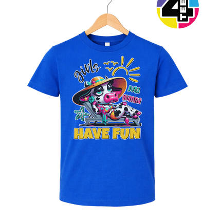 Girls Just Wanna Have Fun Funny Cow Youth Tee