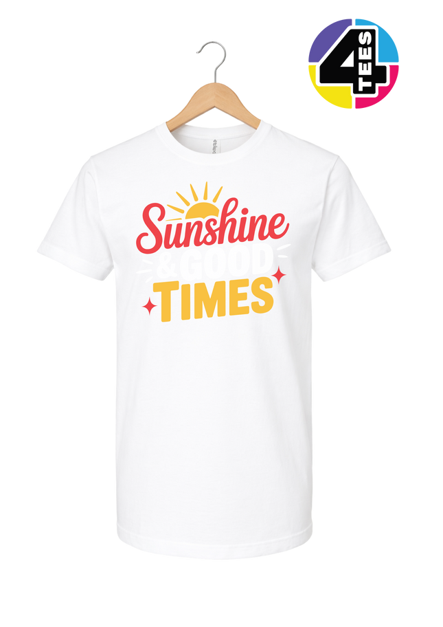 Sunshine And Good Times Tee