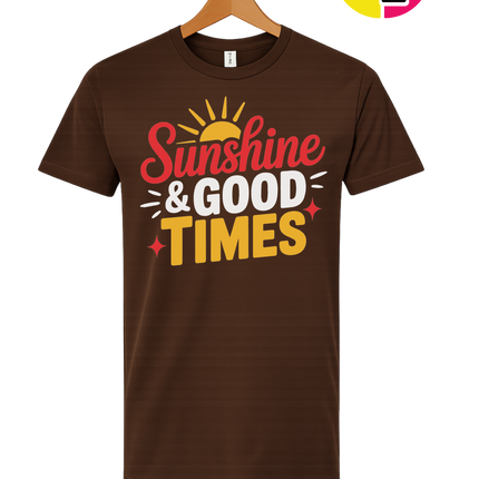 Sunshine And Good Times Tee
