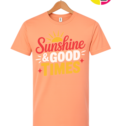 Sunshine And Good Times Tee