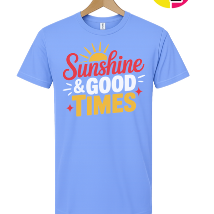 Sunshine And Good Times Tee