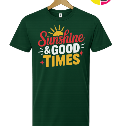 Sunshine And Good Times Tee