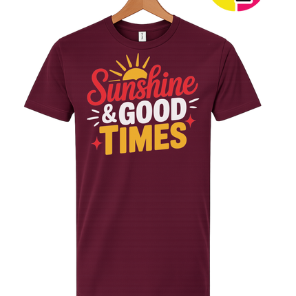 Sunshine And Good Times Tee