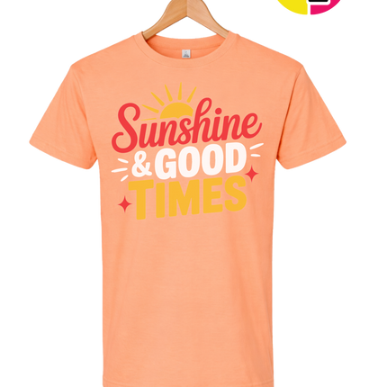 Sunshine And Good Times Tee