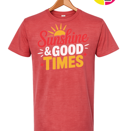 Sunshine And Good Times Tee