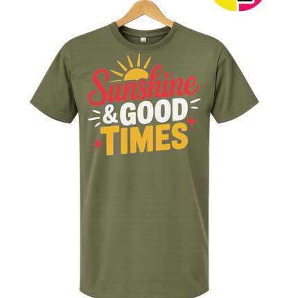 Sunshine And Good Times Tee