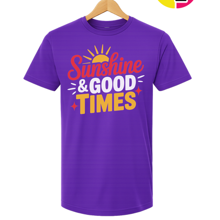 Sunshine And Good Times Tee