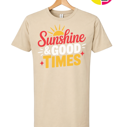 Sunshine And Good Times Tee