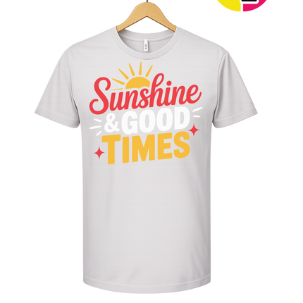 Sunshine And Good Times Tee