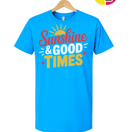 Sunshine And Good Times Tee