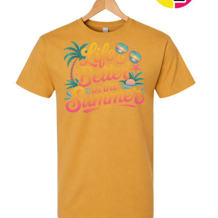 Life Is Better In The Summer Tee