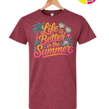 Life Is Better In The Summer Tee