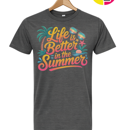 Life Is Better In The Summer Tee