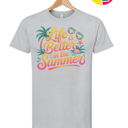 Life Is Better In The Summer Tee