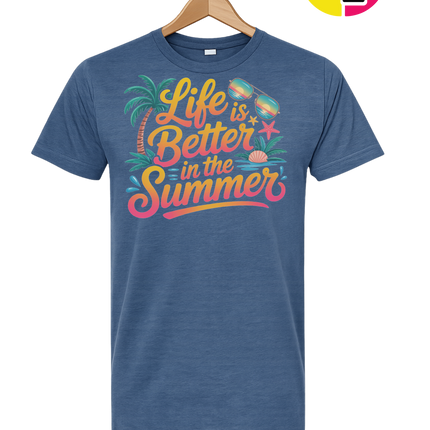 Life Is Better In The Summer Tee