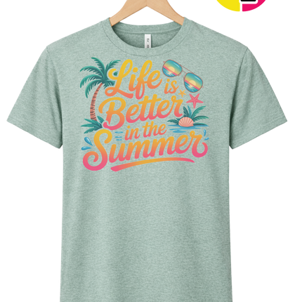 Life Is Better In The Summer Tee