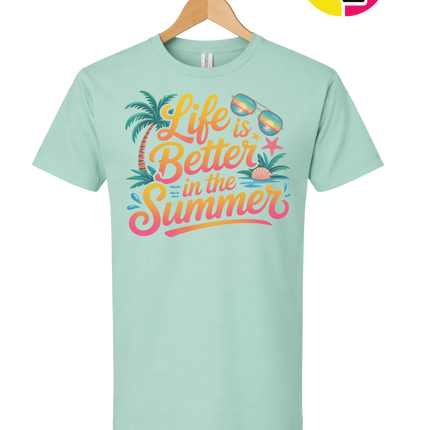 Life Is Better In The Summer Tee