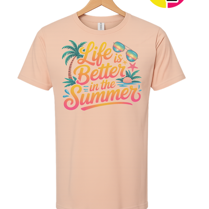 Life Is Better In The Summer Tee