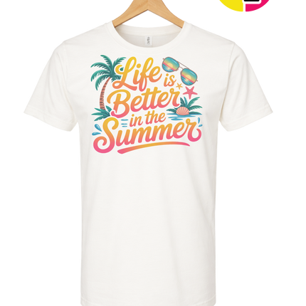 Life Is Better In The Summer Tee