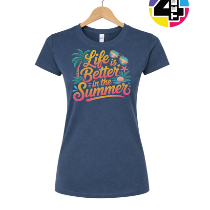 Life Is Better In The Summer Women's Tee
