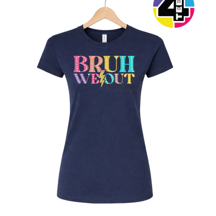 Bruh We Out, Signed Teachers Women's Tee