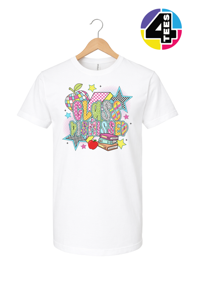 Class Dismissed Tee