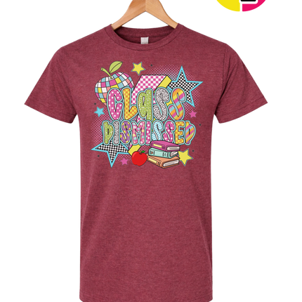 Class Dismissed Tee
