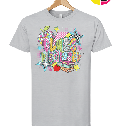 Class Dismissed Tee
