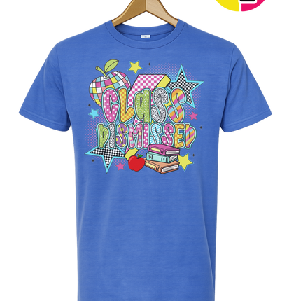 Class Dismissed Tee