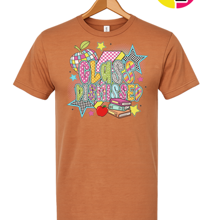 Class Dismissed Tee