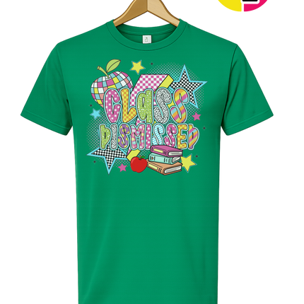 Class Dismissed Tee