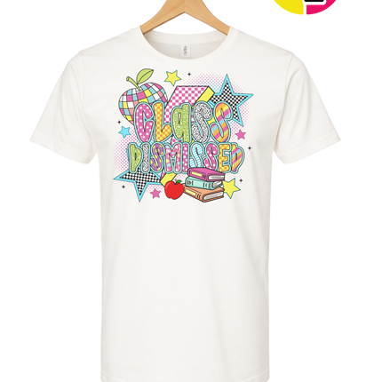 Class Dismissed Tee
