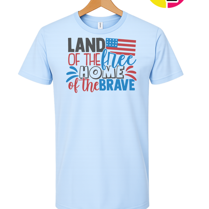 Land of the Free Brave Home Tee