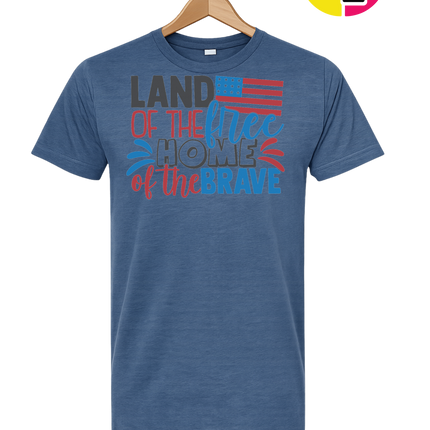 Land of the Free Brave Home Tee