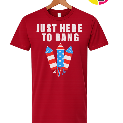 Just Here to Bang Tee
