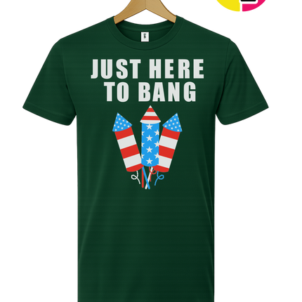 Just Here to Bang Tee