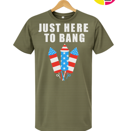 Just Here to Bang Tee