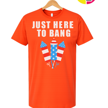 Just Here to Bang Tee