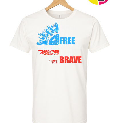 Free Because of the Brave Sunflower Tee